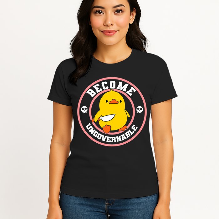 Become Ungovernable Funny Duck Knife Funny Duck Meme Quote  Womens T-Shirt
