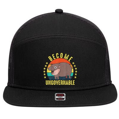 Become Ungovernable Funny Baby Hippo Moo Deng Funny Saying 7 Panel Mesh Trucker Snapback Hat