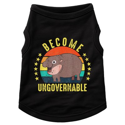 Become Ungovernable Funny Baby Hippo Moo Deng Funny Saying Doggie Tank