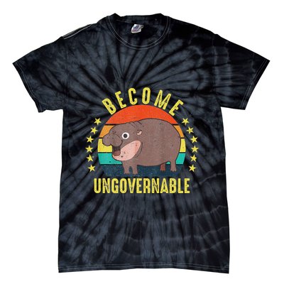 Become Ungovernable Funny Baby Hippo Moo Deng Funny Saying Tie-Dye T-Shirt