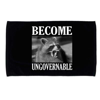 Become Ungovernable Funny Raccoon Face Meme Microfiber Hand Towel