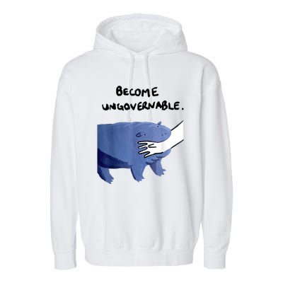 Become Ungovernable Funny Baby Hippo Moo Deng Funny Saying Garment-Dyed Fleece Hoodie