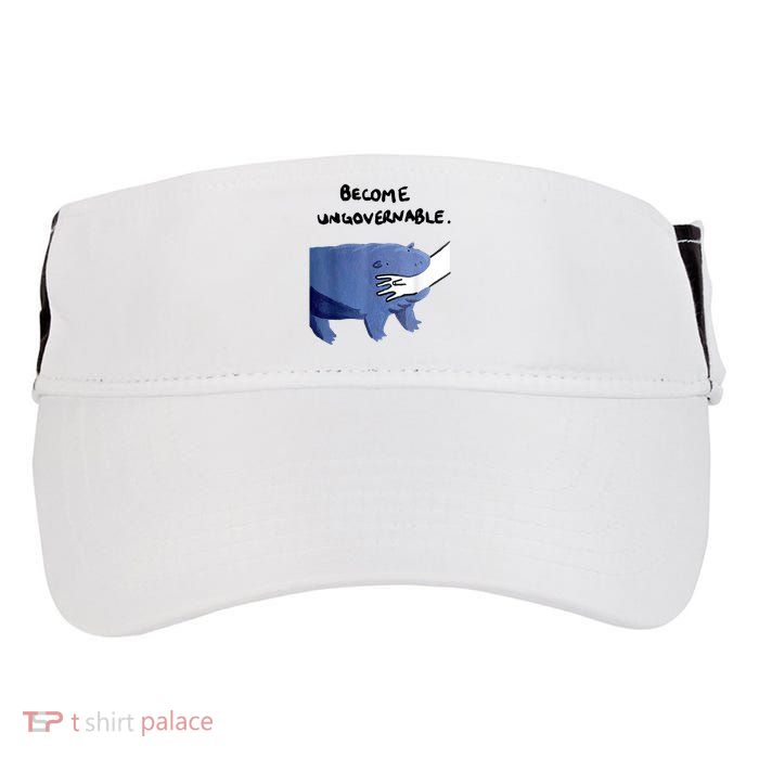 Become Ungovernable Funny Baby Hippo Moo Deng Funny Saying Adult Drive Performance Visor