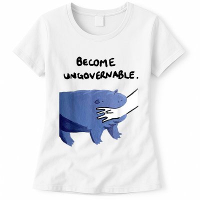Become Ungovernable Funny Baby Hippo Moo Deng Funny Saying Womens T-Shirt
