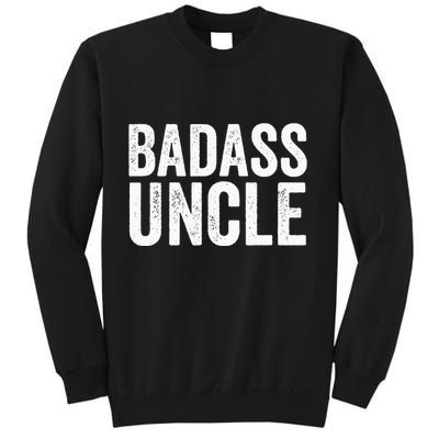 Badass Uncle Gift Funny Nephew Niece Uncles Retro Gift Idea Sweatshirt