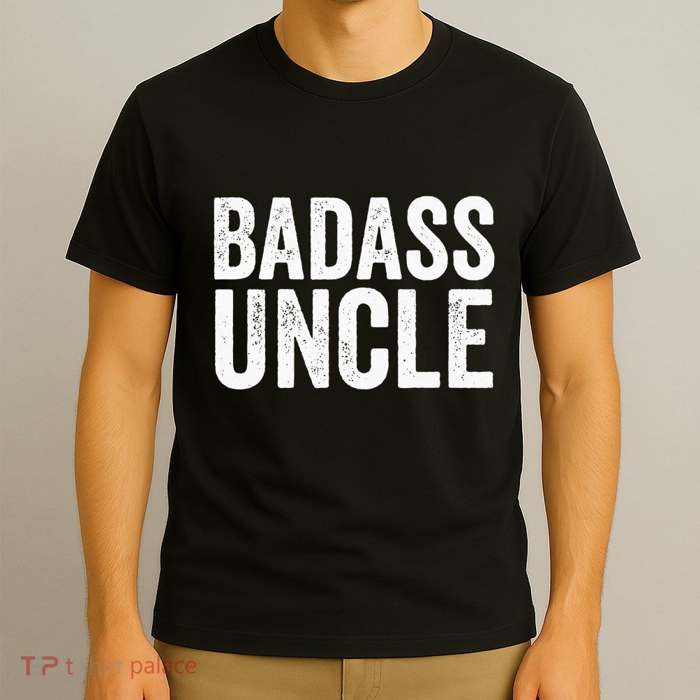 Badass Uncle Gift Funny Nephew Niece Uncles Retro Gift Idea T-Shirt