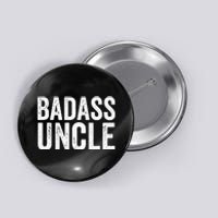 Badass Uncle Gift Funny Nephew Niece Uncles Retro Gift Idea Button