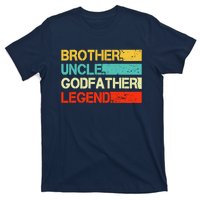 Brother Uncle Godfather Legend Best Funny Uncle Gift T-Shirt