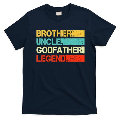 Brother Uncle Godfather Legend Best Funny Uncle Gift T-Shirt