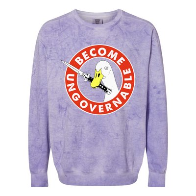 Become Ungovernable Goose Knife Funny Quote Colorblast Crewneck Sweatshirt