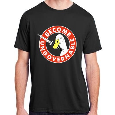 Become Ungovernable Goose Knife Funny Quote Adult ChromaSoft Performance T-Shirt