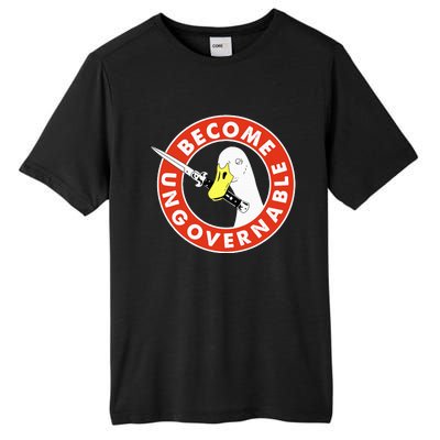 Become Ungovernable Goose Knife Funny Quote Tall Fusion ChromaSoft Performance T-Shirt