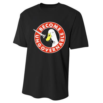 Become Ungovernable Goose Knife Funny Quote Performance Sprint T-Shirt