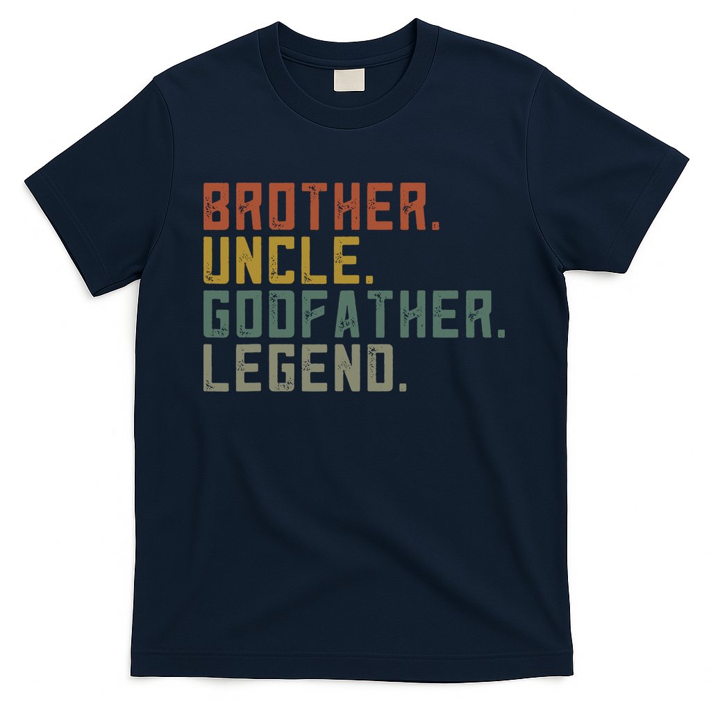Brother Uncle Godfather Legend T-Shirt