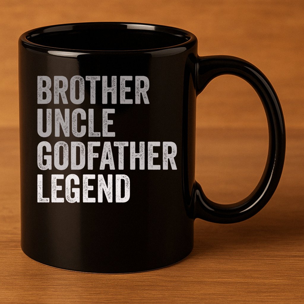 Brother Uncle Godfather Legend Favorite Best Uncle Meaningful Gift 11oz C Handle Ceramic Mug