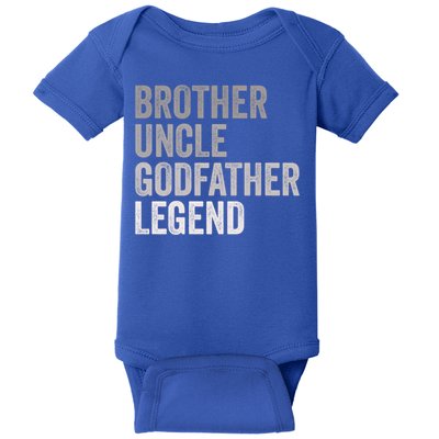 Brother Uncle Godfather Legend Favorite Best Uncle Meaningful Gift Baby Bodysuit