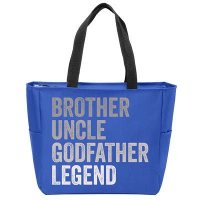Brother Uncle Godfather Legend Favorite Best Uncle Meaningful Gift Zip Tote Bag