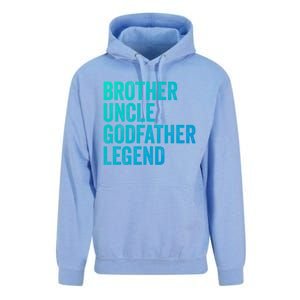 Brother Uncle Godfather Legend Favorite Best Uncle Meaningful Gift Unisex Surf Hoodie