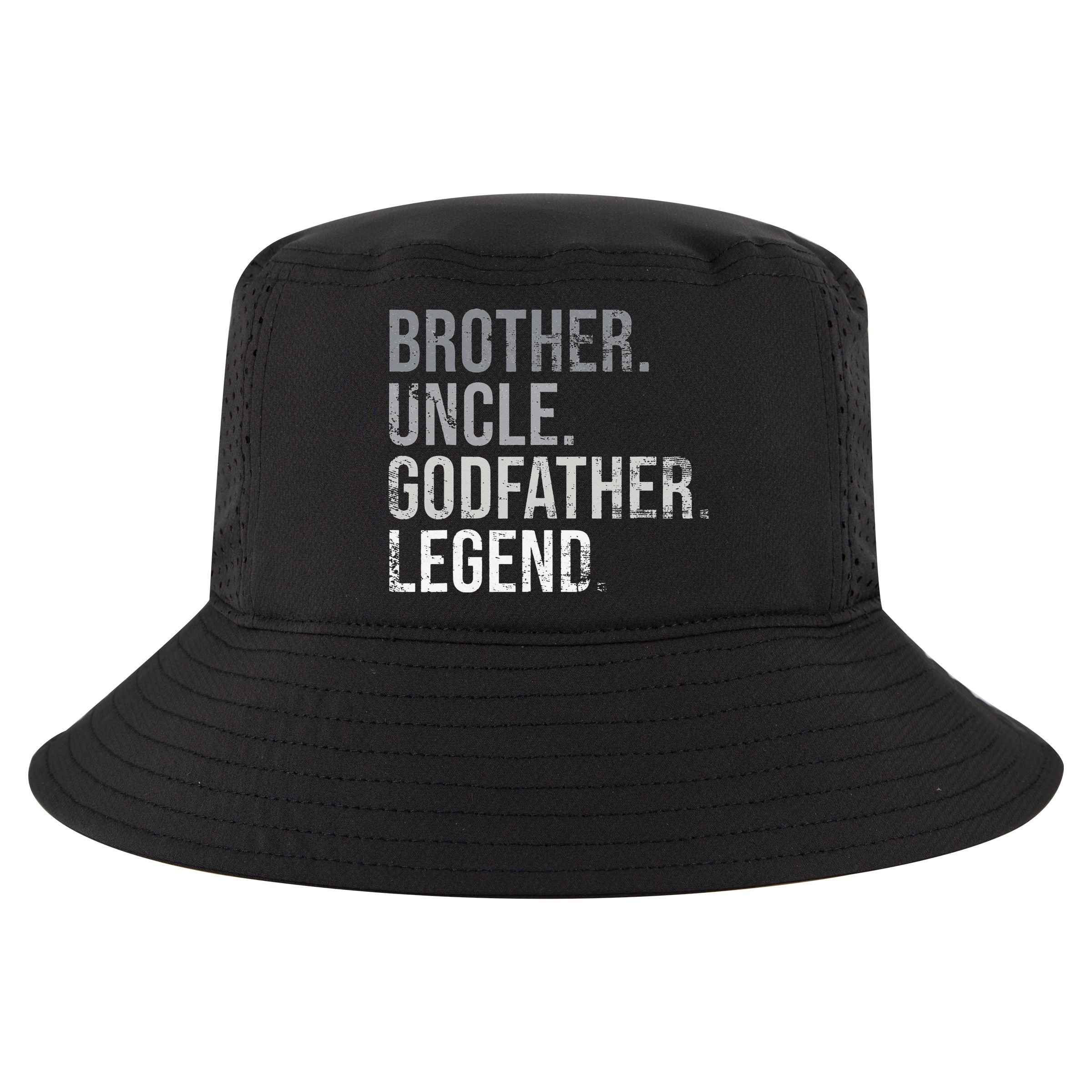 Brother Uncle Godfather Legend Best Funny Uncle Cool Comfort Performance Bucket Hat