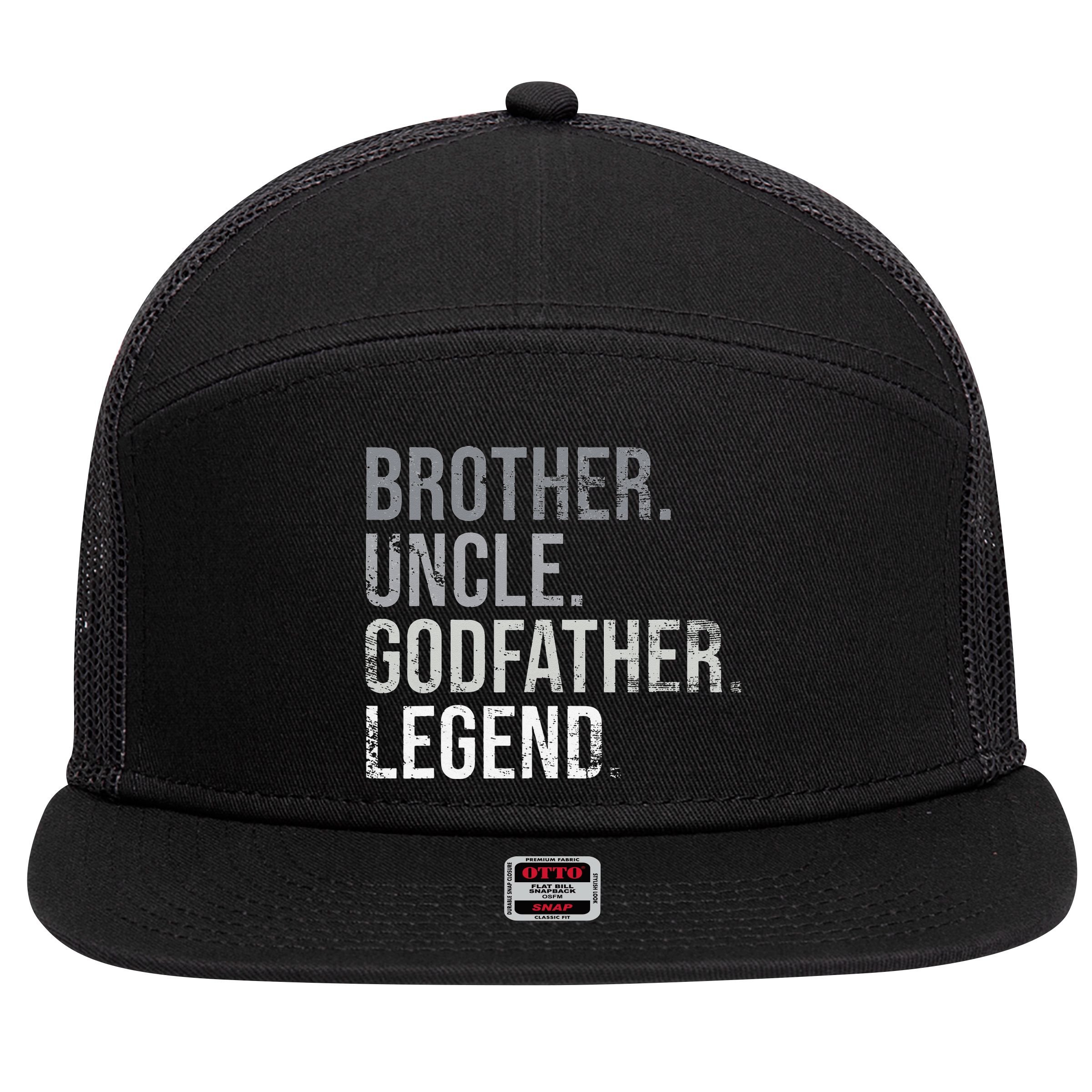 Brother Uncle Godfather Legend Best Funny Uncle 7 Panel Mesh Trucker Snapback Hat