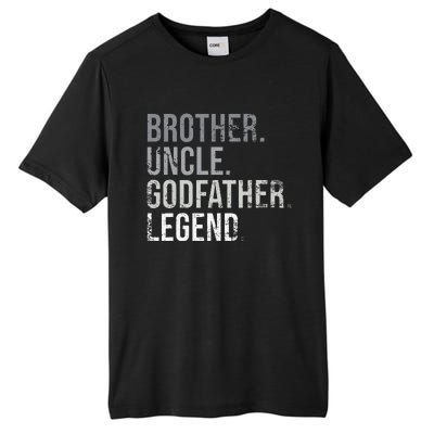 Brother Uncle Godfather Legend Best Funny Uncle Tall Fusion ChromaSoft Performance T-Shirt