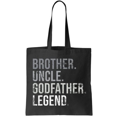 Brother Uncle Godfather Legend Best Funny Uncle Bag