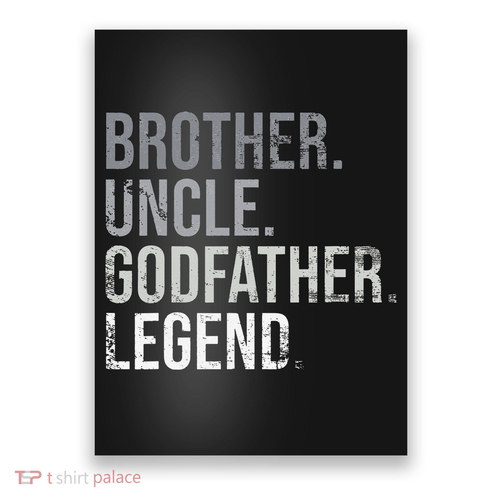 Brother Uncle Godfather Legend Best Funny Uncle Poster