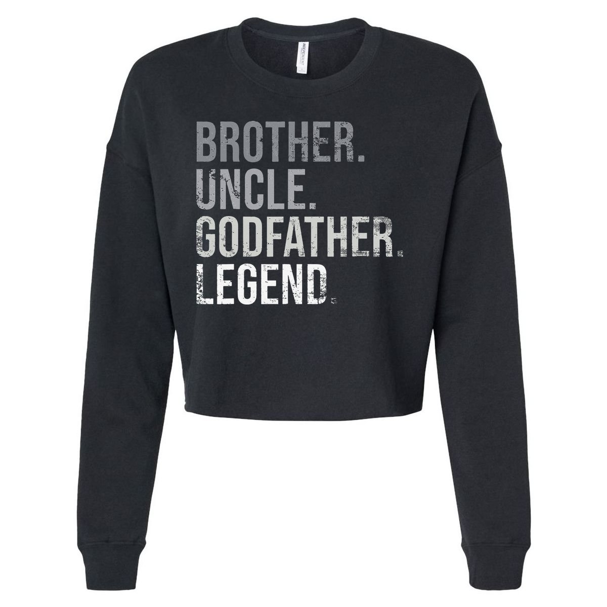 Brother Uncle Godfather Legend Best Funny Uncle Cropped Pullover Crew
