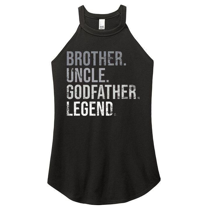 Brother Uncle Godfather Legend Best Funny Uncle Women's Perfect Tri Rocker Tank