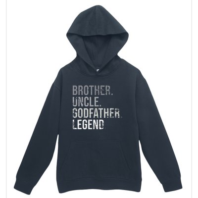 Brother Uncle Godfather Legend Best Funny Uncle Urban Pullover Hoodie