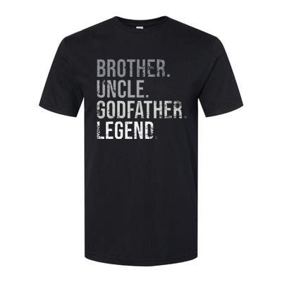 Brother Uncle Godfather Legend Best Funny Uncle Softstyle CVC T-Shirt