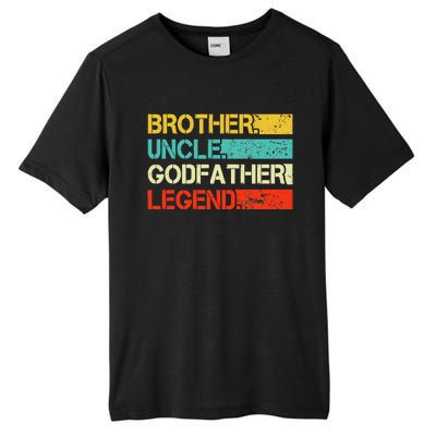 Brother Uncle Godfather Legend Best Funny Uncle Gift Tall Fusion ChromaSoft Performance T-Shirt