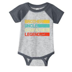 Brother Uncle Godfather Legend Best Funny Uncle Gift Infant Baby Jersey Bodysuit