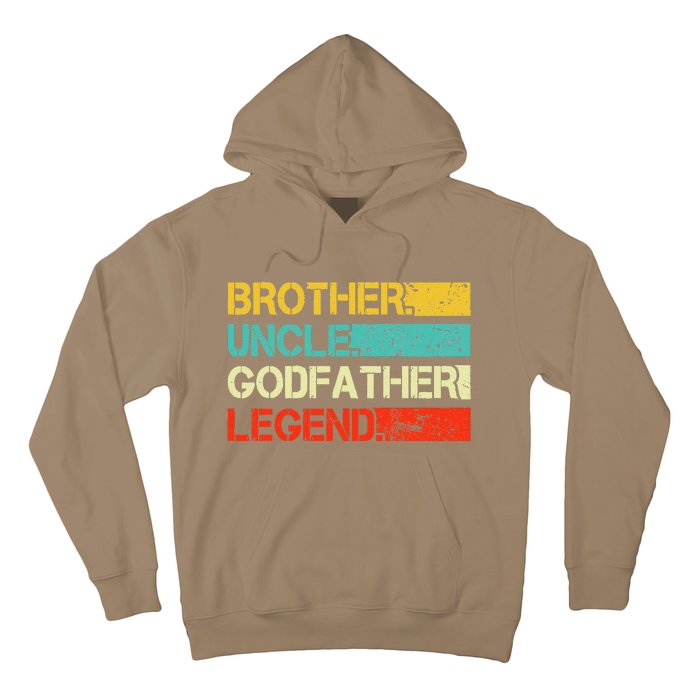 Brother Uncle Godfather Legend Best Funny Uncle Gift Hoodie