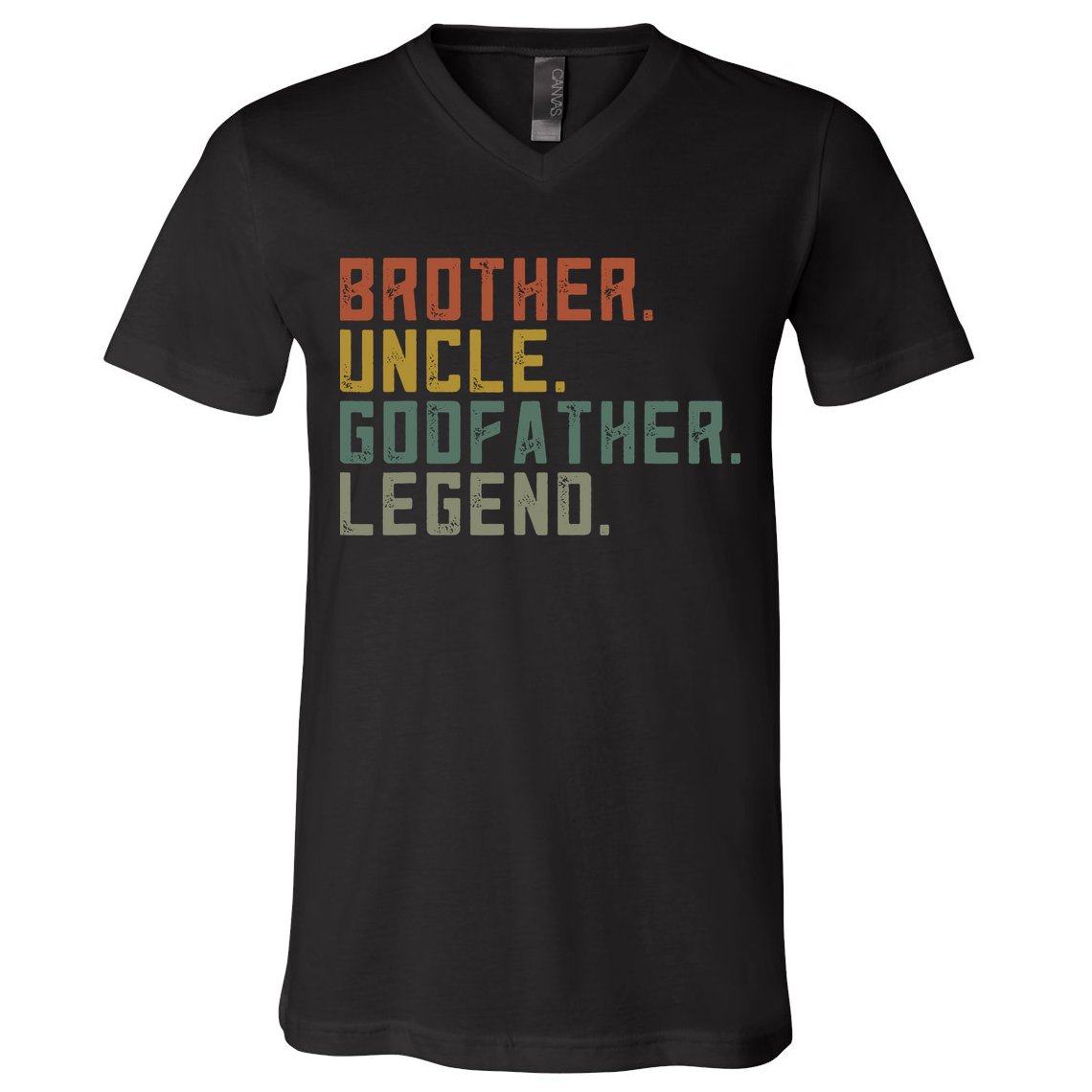 Brother Uncle Godfather Legend Fun Best Funny Uncle V-Neck T-Shirt