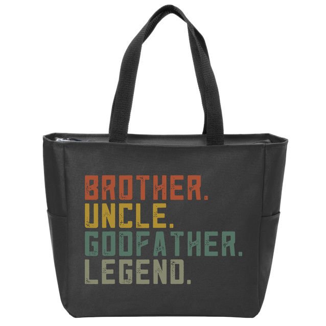Brother Uncle Godfather Legend Fun Best Funny Uncle Zip Tote Bag
