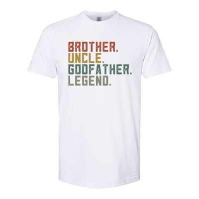 Brother Uncle Godfather Legend Fun Best Funny Uncle Softstyle® CVC T-Shirt