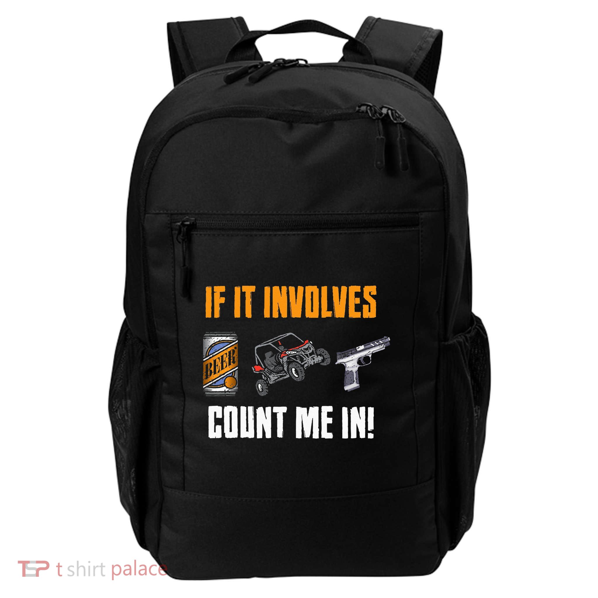 Beer UTV Guns Lover Four Wheeler Quad OffRoading SxS ATV Daily Commute Backpack