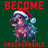 Become Ungovernable Hippo Christmas Lights Fun Funny Button