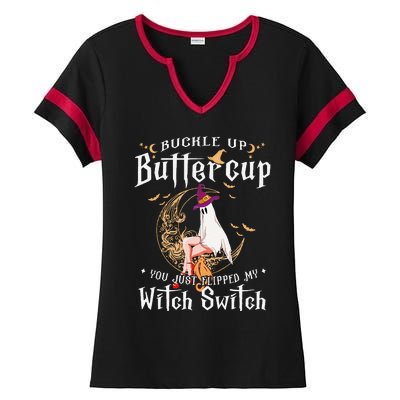 Buckle Up Halloween Buttercup You Just Flipped Witch Switch Ladies Halftime Notch Neck Tee