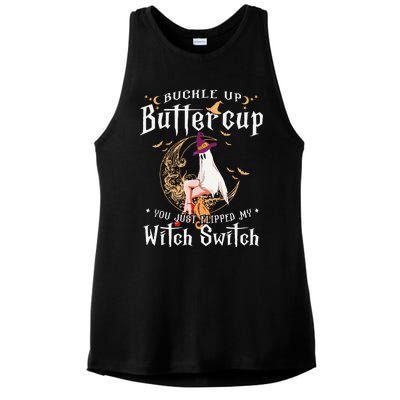 Buckle Up Halloween Buttercup You Just Flipped Witch Switch Ladies PosiCharge Tri-Blend Wicking Tank