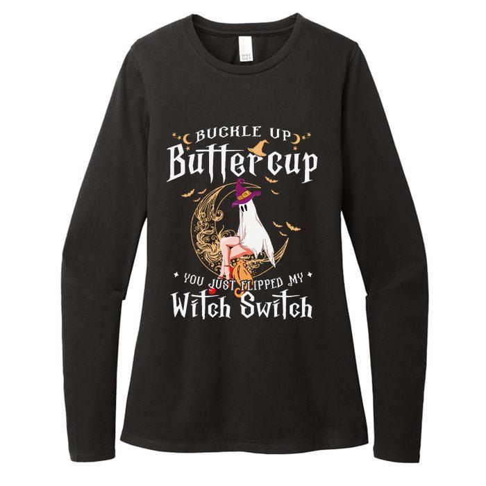 Buckle Up Halloween Buttercup You Just Flipped Witch Switch Womens CVC Long Sleeve Shirt