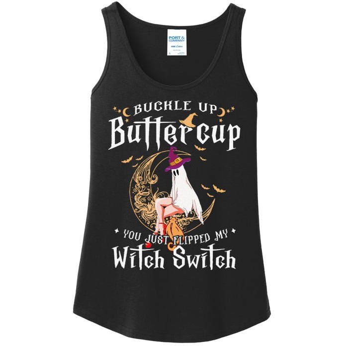 Buckle Up Halloween Buttercup You Just Flipped Witch Switch Ladies Essential Tank