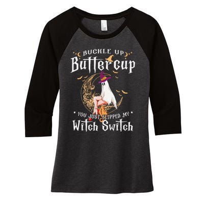 Buckle Up Halloween Buttercup You Just Flipped Witch Switch Women's Tri-Blend 3/4-Sleeve Raglan Shirt