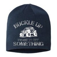 Buckle Up I Want To Try Something Funny Off Road Utv Sustainable Beanie