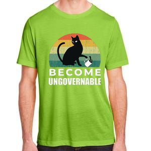 Become Ungovernable I Do What I Want Funny Cat Adult ChromaSoft Performance T-Shirt