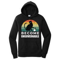 Become Ungovernable I Do What I Want Funny Cat Women's Pullover Hoodie