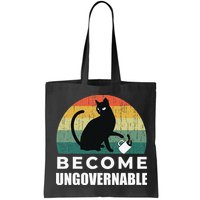 Become Ungovernable I Do What I Want Funny Cat Bag
