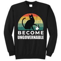Become Ungovernable I Do What I Want Funny Cat Tall Sweatshirt