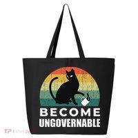 Become Ungovernable I Do What I Want Funny Cat 25L Jumbo Tote